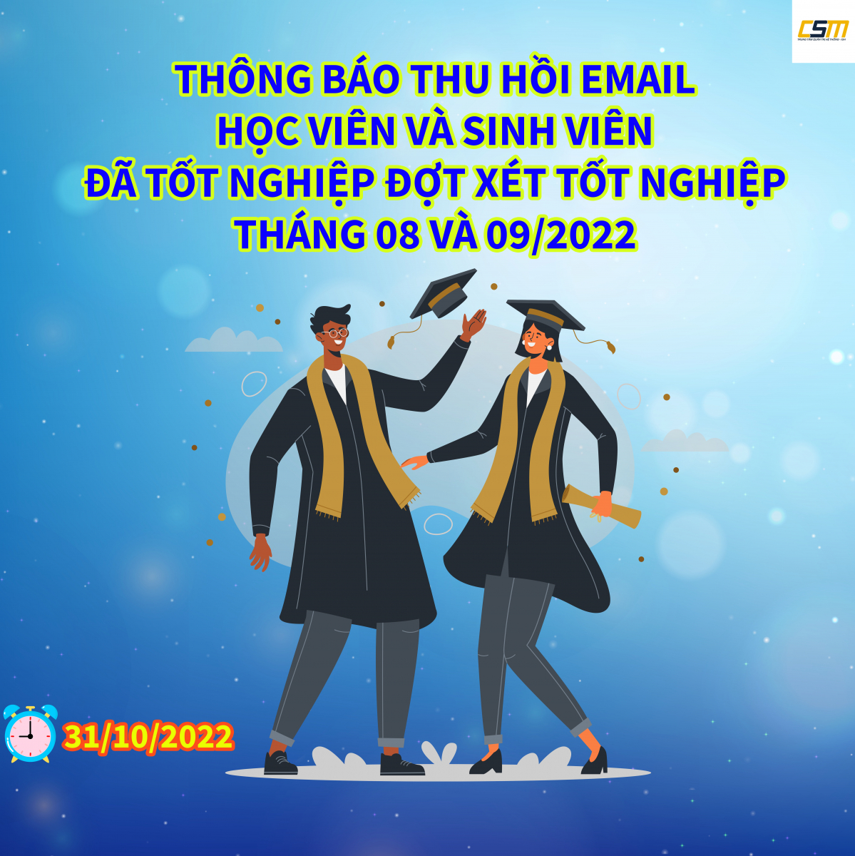 THÔNG BÁO VỀ VIỆC THU HỒI EMAIL HỌC VIÊN VÀ SINH VIÊN ĐÃ TỐT NGHIỆP ĐỢT THÁNG 08 VÀ 09 NĂM 2022